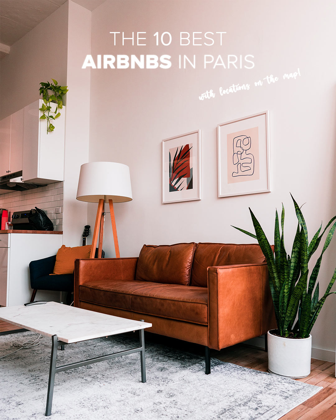 The 10 Best Airbnbs in Paris With Locations On The Map