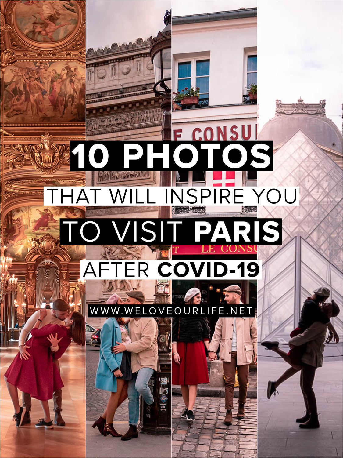 10 Photos That Will Inspire You to Visit Paris After Covid 19