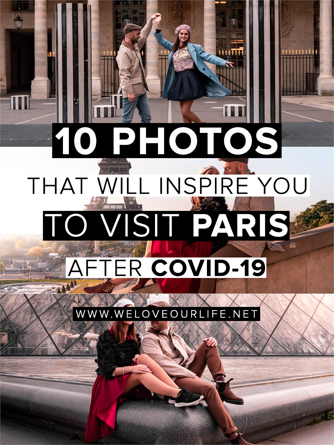 10 Photos That Will Inspire You to Visit Paris After Covid 19