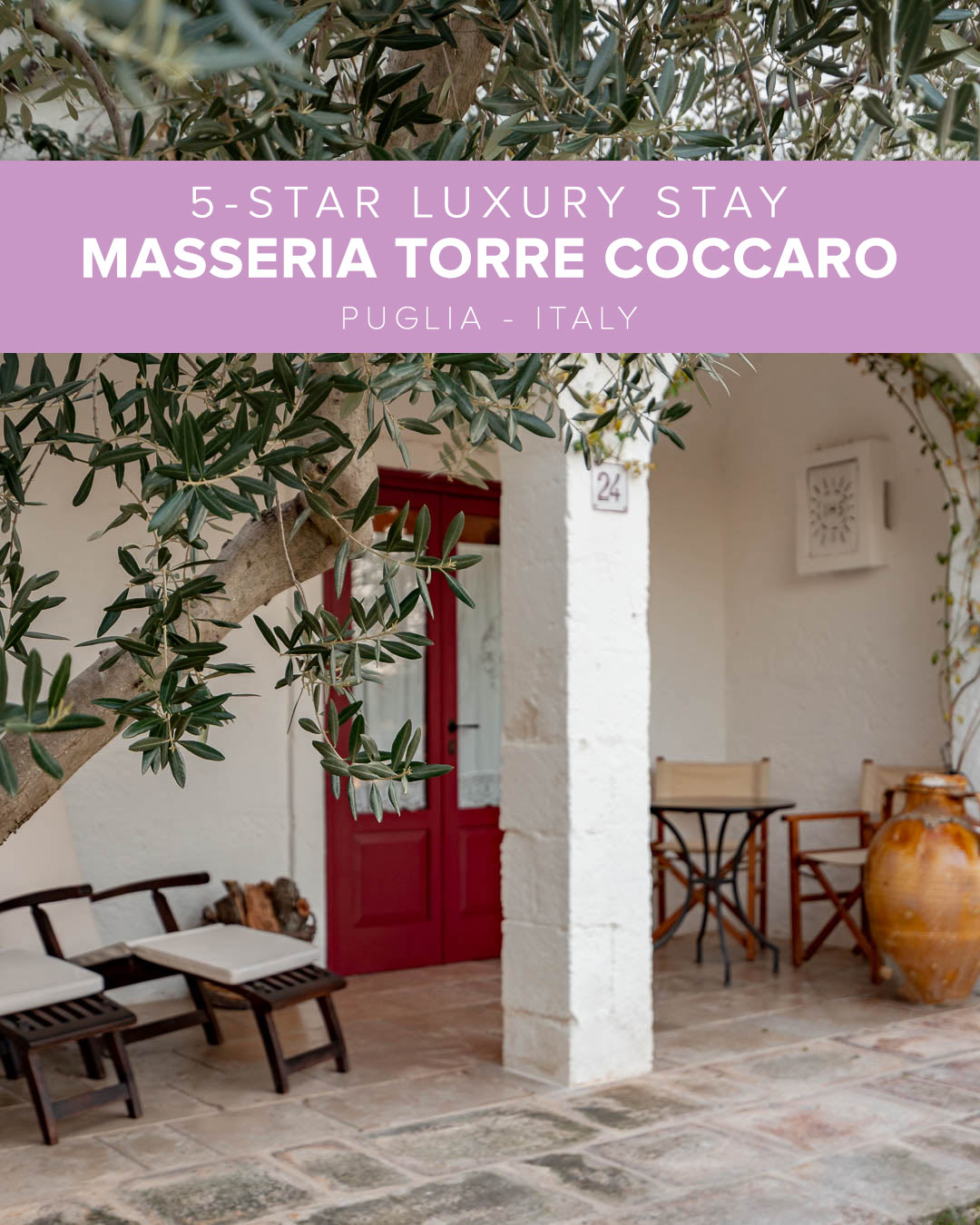 5-Star Luxury Stay in Masseria Torre Coccaro - Puglia
