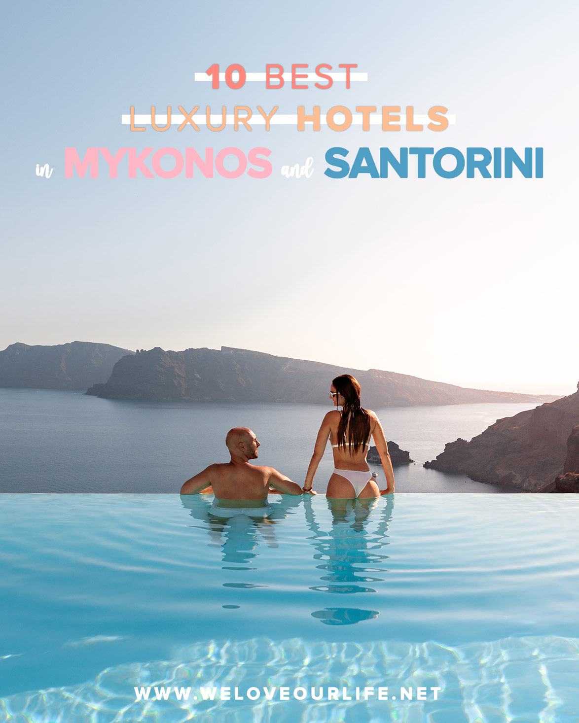 10 Best Luxury Hotels in Mykonos and Santorini 