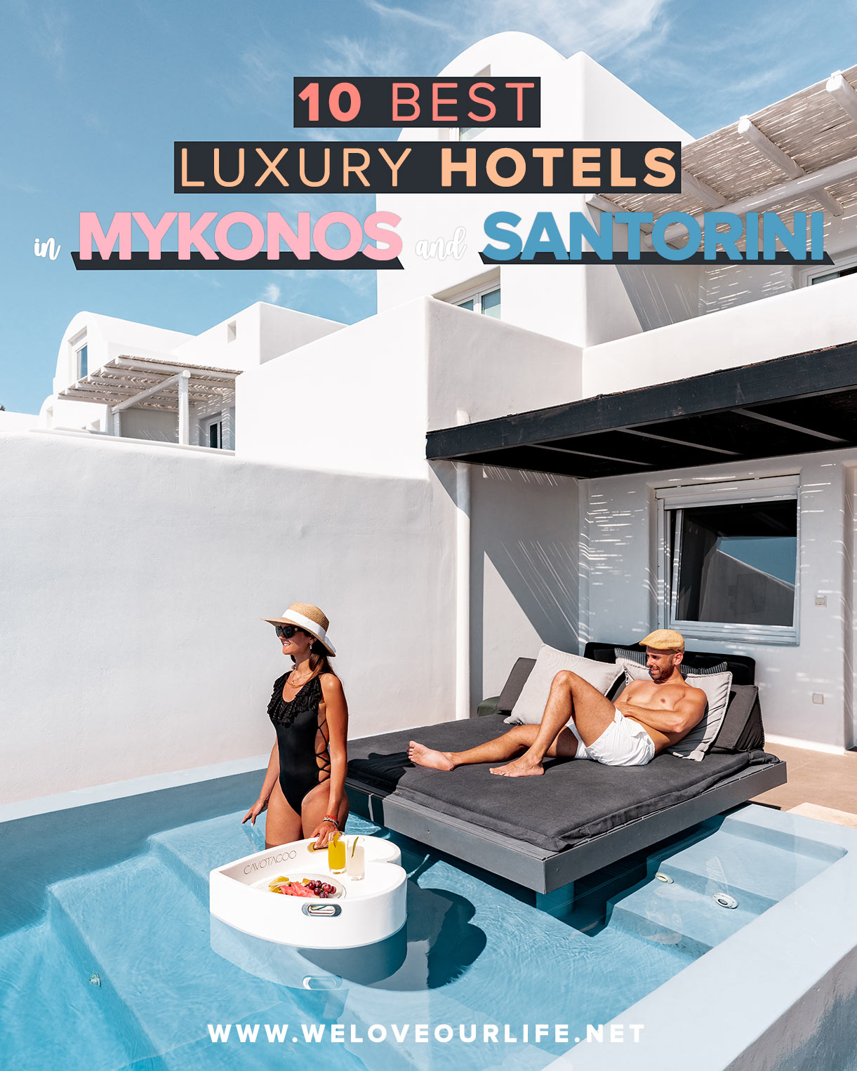 10 Best Luxury Hotels in Mykonos and Santorini 