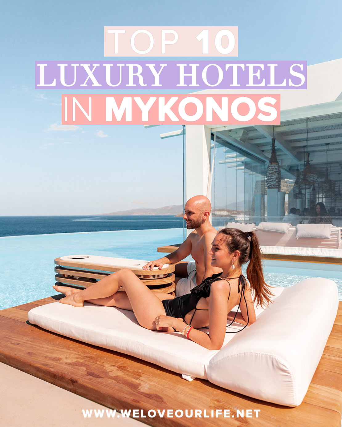 Top 10 Luxury Hotels in Mykonos, Greece