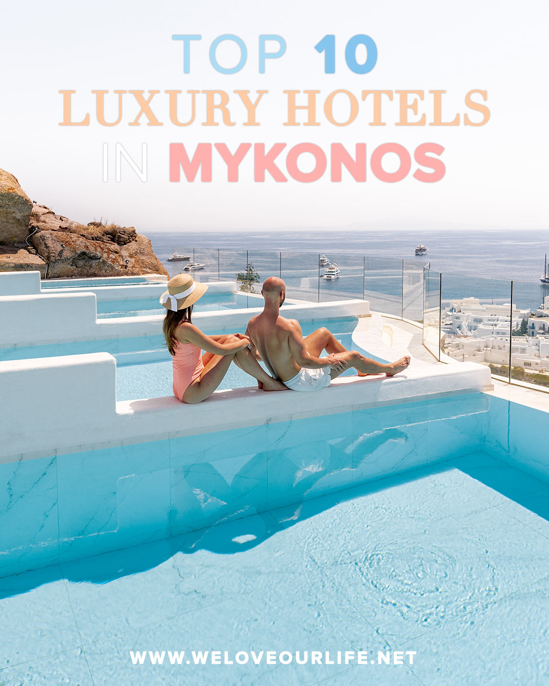 Top 10 Luxury Hotels in Mykonos, Greece